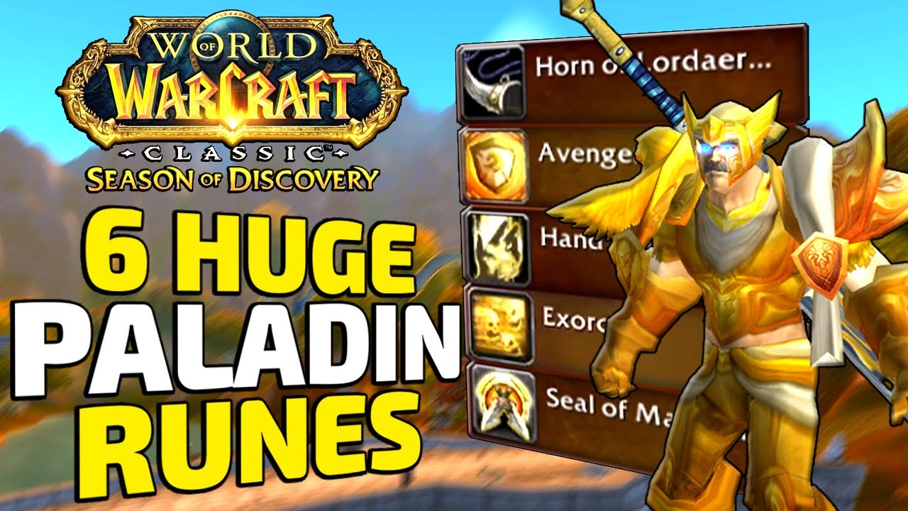 Paladin Runes Guide： Uncover the Best Runes in Season of Discovery