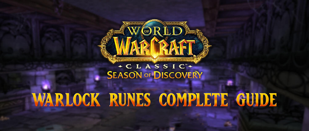 Top Warlock Runes for Season of Discovery： Enhance Your Gameplay