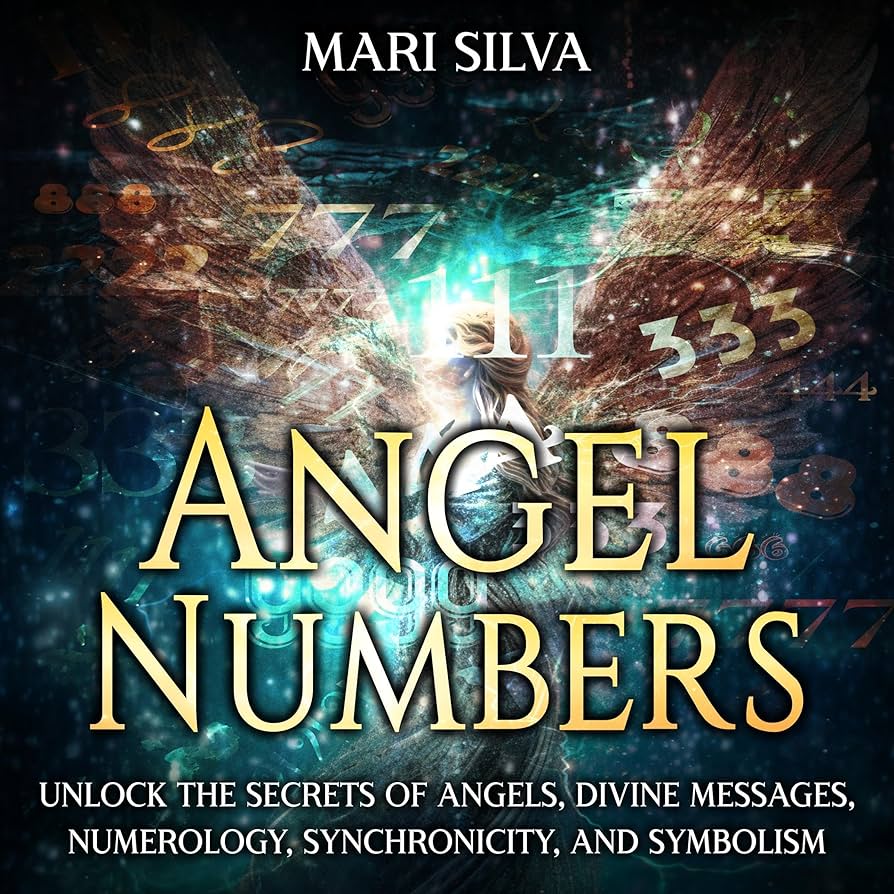 The Ultimate Angel Numbers Index: Unlock the Secrets of Repeating Numbers