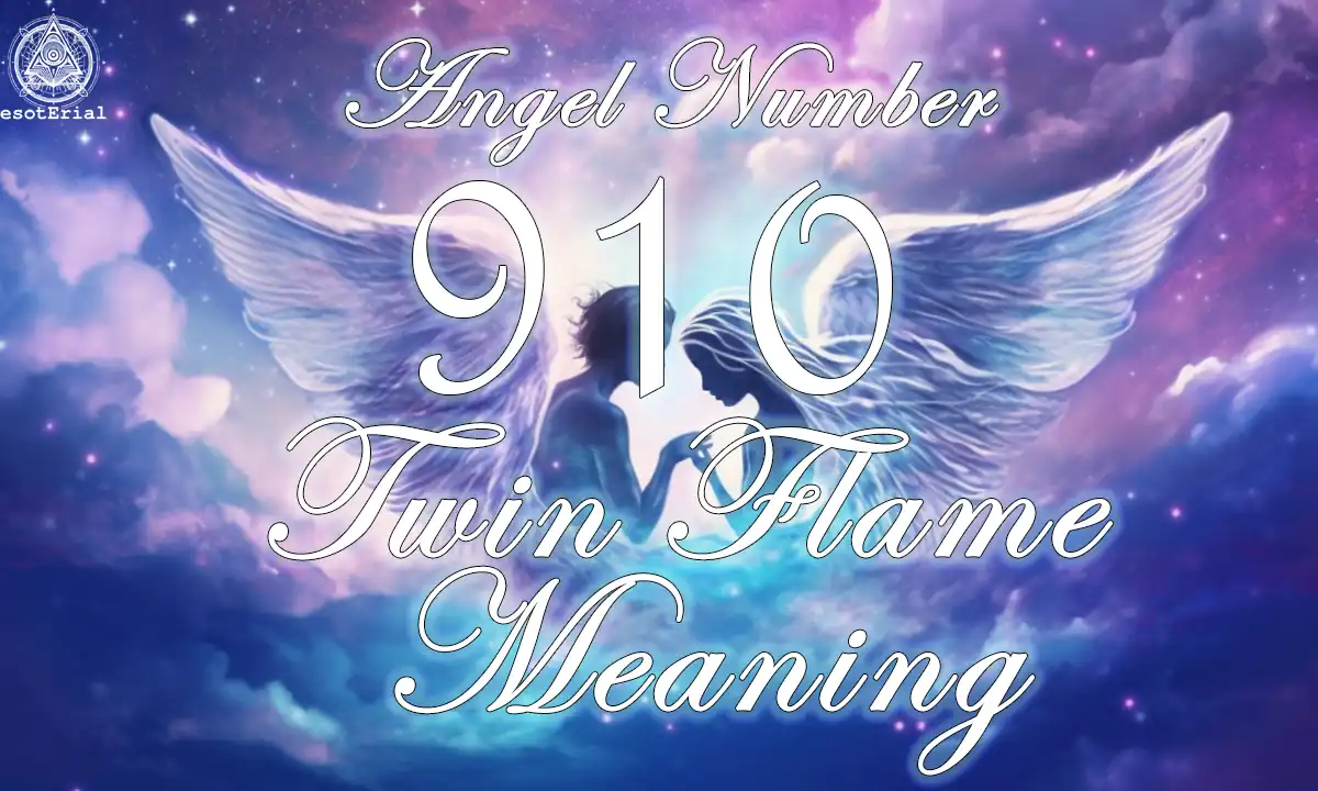 910 Angel Number Twin Flame Meaning: A Sign of Reunion and Healing