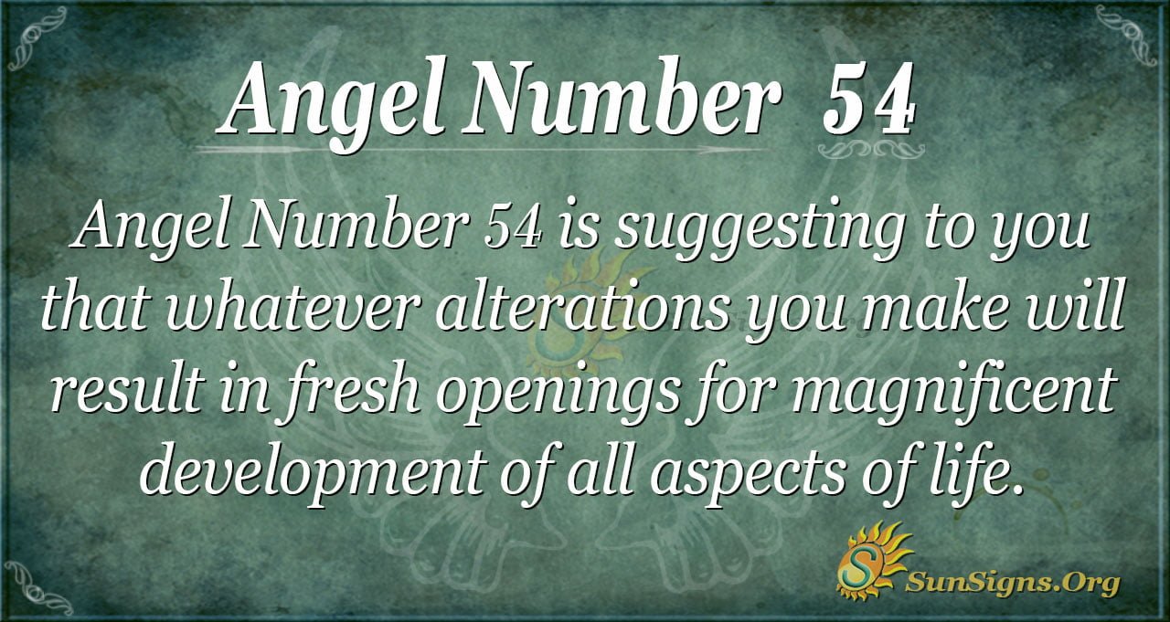 What Does Angel Number 54 Mean? Discover Its Hidden Messages of Change