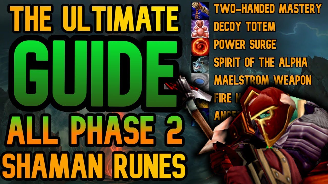 Complete Guide to WoW Classic Shaman Runes in Season of Discovery