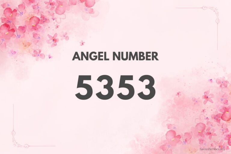 Angel Number 5353 Meaning Explained: Is It a Sign? Here Is a Simple Guide to Understanding This Number.