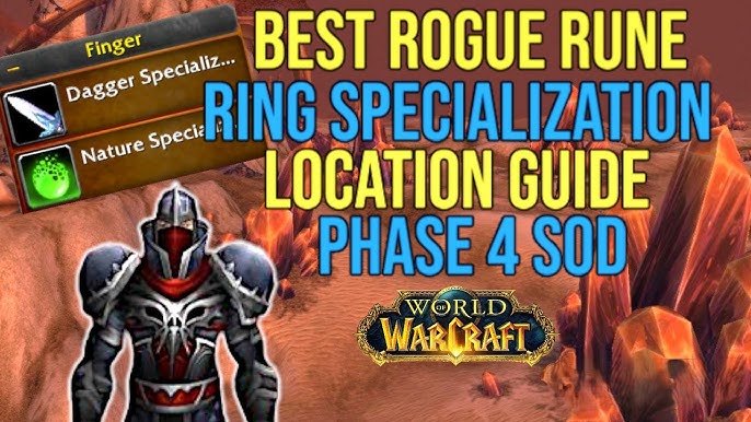 Rogue Runes Wow: Best Runes for Leveling and Raiding (Quick Start)