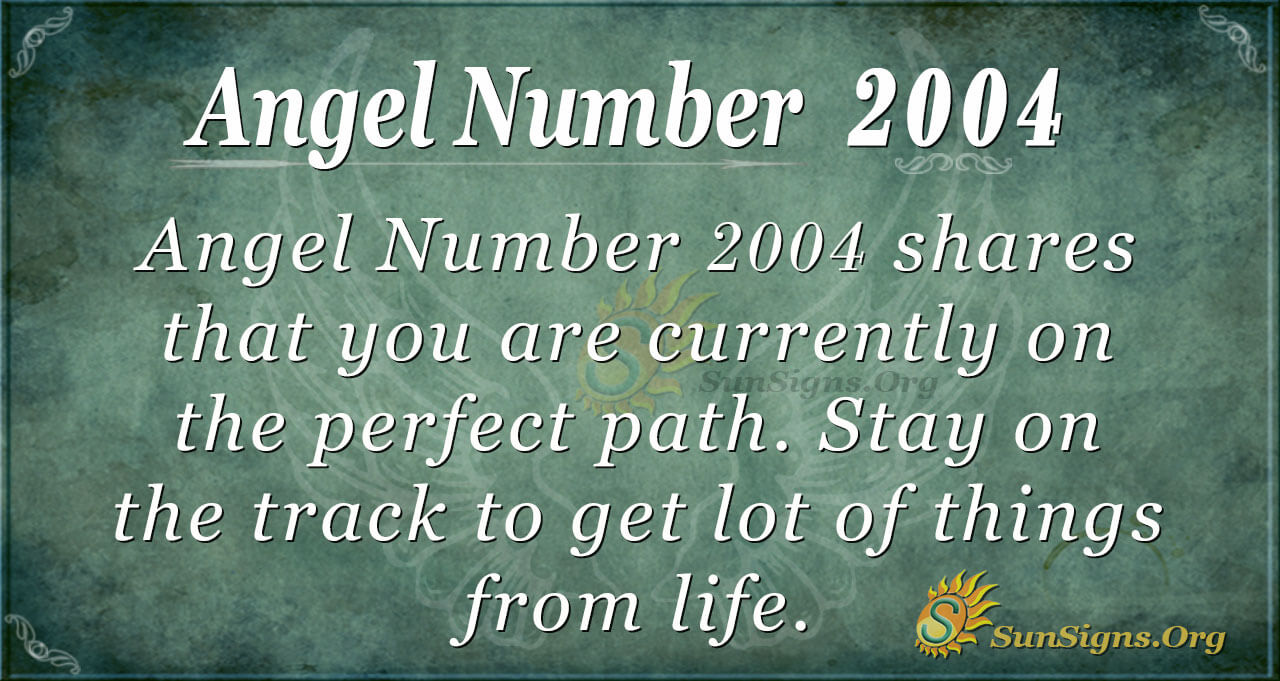 Whats the Buzz About 2004 Angel Number? Learn Its Hidden Meaning and Significance