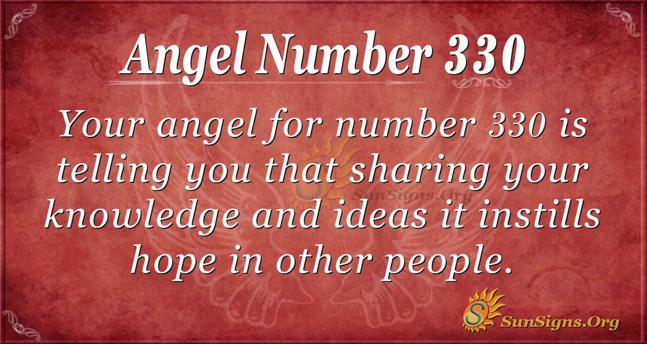 What Does Angel Number 330 Meaning Tell You About Your Life?