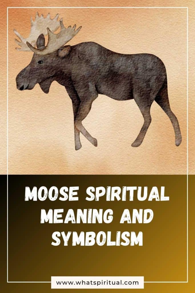 Moose Animal Totem: Key to Unlock Your Inner Strength and Nobility