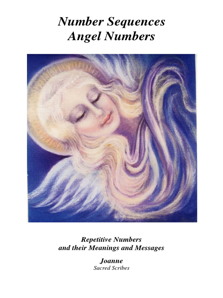 Joanne Scribes Angel Numbers: Decoding Their Meanings for You