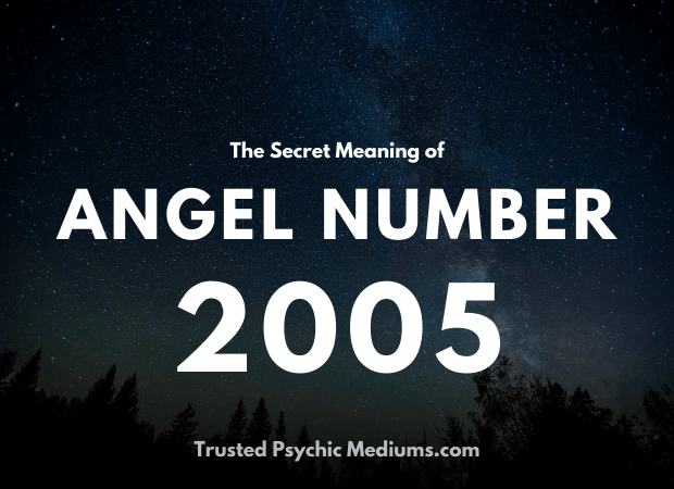 2005 Angel Number Secrets: What Does It Mean for You? Find Out Now!