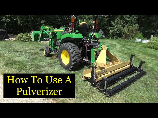 Unsure How Much HP Tractor Can Run a Soil Pulverizer? Weve Got the Info