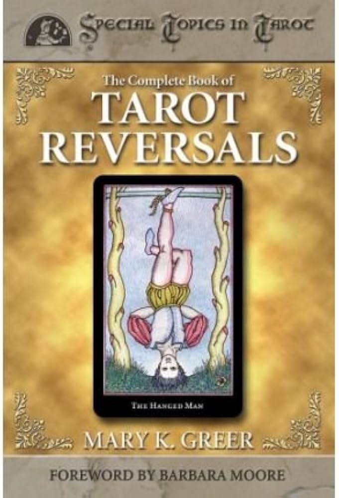 Need Help with Tarot Reversals? Check out the complete book of tarot reversals, learn it fast!