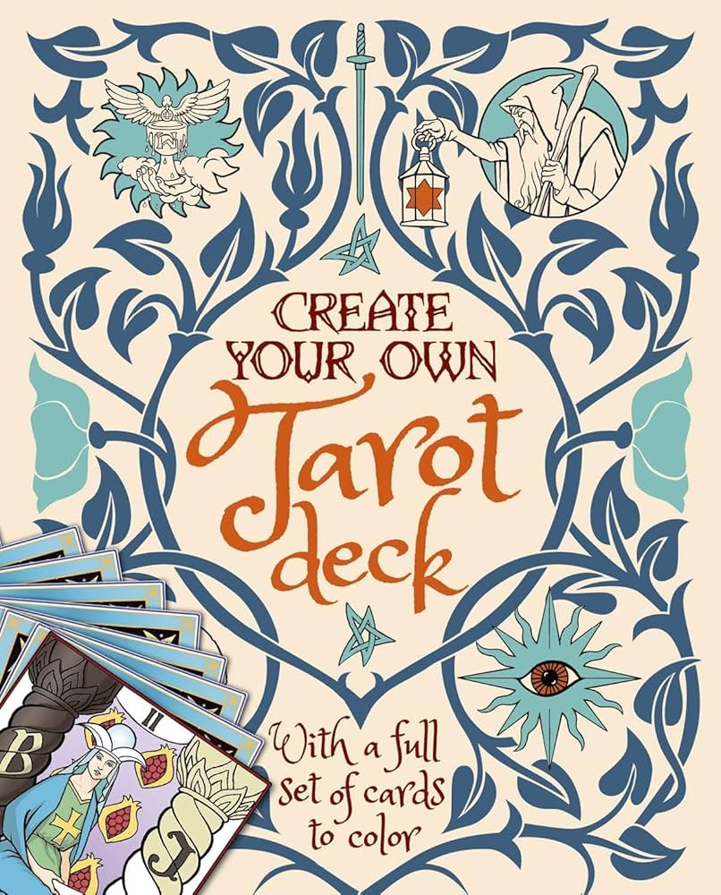 Want to Make Your Own Tarot Cards? Discover How to Make Tarot Cards, Personalize Your Deck!