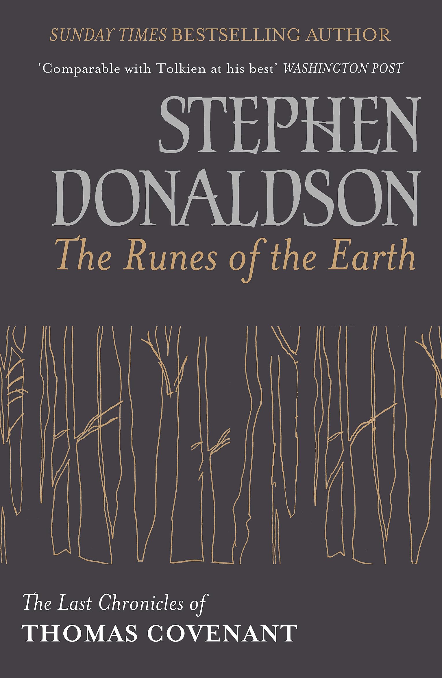 Stephen Donaldson The Runes of the Earth: Unveiling the Magic and Wonder of a Masterpiece