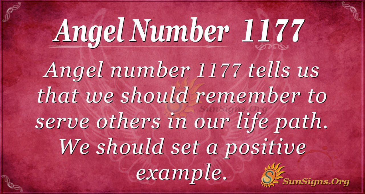 Seeing Angel Numbers 1177? Heres What It Means for Your Life!