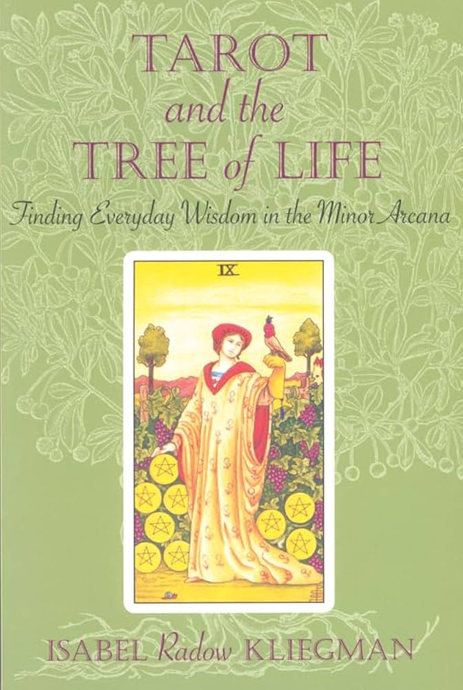 Tarot and the Tree of Life Secrets: Unlock Hidden Knowledge of this System