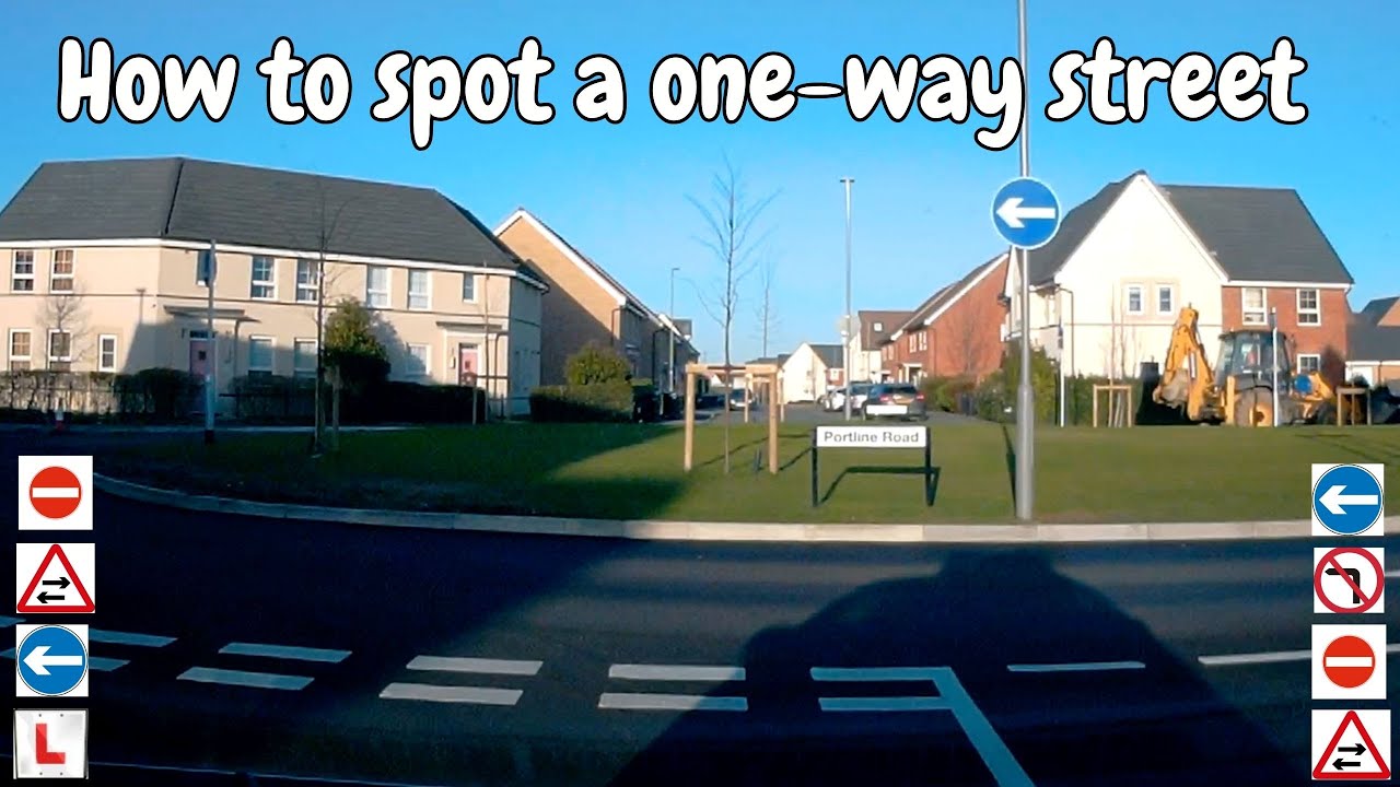 How To Spot One Way Streets Identifying Features Including Road Signs And More